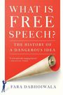 Fara Dabhoiwala: What Is Free Speech?, Buch