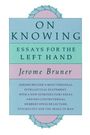 Jerome Seymour Bruner: On Knowing, Buch