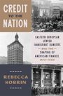 Rebecca Kobrin: Credit to the Nation, Buch