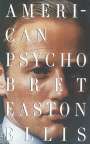 Bret Easton Ellis: American Psycho, Buch