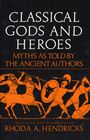 Rhoda Hendricks: Classical Gods and Heroes, Buch