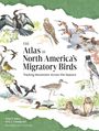 Peter P Marra: The Atlas of North America's Migratory Birds, Buch