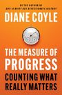 Diane Coyle: The Measure of Progress, Buch