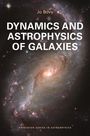 Text: Jo Bovy. Dynamics and Astrophysics of Galaxies. Princeton Series in Astrophysics. Hintergrund: Spiralgalaxie.