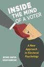 Michael Bruter: Inside the Mind of a Voter, Buch