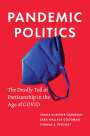 Shana Kushner Gadarian: Pandemic Politics, Buch