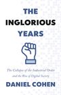 Daniel Cohen: The Inglorious Years, Buch