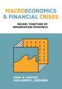 Gary B. Gorton: Macroeconomics and Financial Crises, Buch