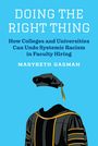 Marybeth Gasman: Doing the Right Thing, Buch