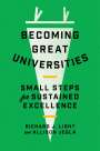 Richard J Light: Becoming Great Universities, Buch