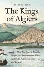 Julie Kalman: The Kings of Algiers, Buch