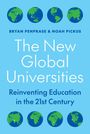 Bryan Penprase: The New Global Universities, Buch
