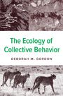 Deborah M. Gordon: The Ecology of Collective Behavior, Buch