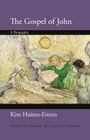 Kim Haines-Eitzen: The Gospel of John, Buch