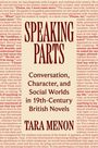 Tara Menon: Speaking Parts, Buch