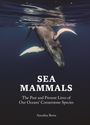 Annalisa Berta: Sea Mammals, Buch