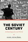 Karl Schlögel: The Soviet Century, Buch
