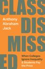 Anthony Abraham Jack: Class Dismissed, Buch