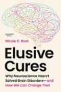 Nicole C. Rust: Elusive Cures, Buch