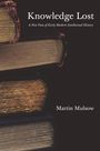 Martin Mulsow: Knowledge Lost, Buch