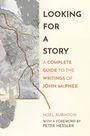 Noel Rubinton: Looking for a Story, Buch