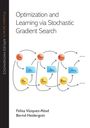 Bernd Heidergott: Optimization and Learning via Stochastic Gradient Search, Buch