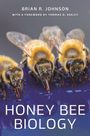 Brian R Johnson: Honey Bee Biology, Buch