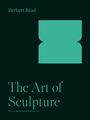 Herbert Read: The Art of Sculpture, Buch