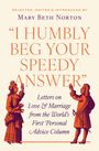 Mary Beth Norton: "I Humbly Beg Your Speedy Answer", Buch