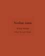 Shirin Neshat: Neshat-isms, Buch