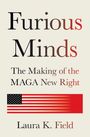Laura K Field: Furious Minds, Buch