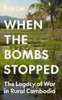 Erin Lin: When the Bombs Stopped, Buch