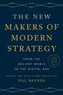 „The New Makers of Modern Strategy: From the Ancient World to the Digital Age“ von Hal Brands. Dunkelblauer Hintergrund.