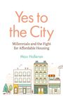 Max Holleran: Yes to the City, Buch