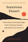 Kim Haines-Eitzen: Sonorous Desert, Buch