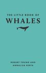 Robert Young: The Little Book of Whales, Buch
