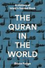 Bruce Fudge: The Quran in the World, Buch