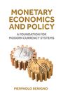 Pierpaolo Benigno: Monetary Economics and Policy, Buch