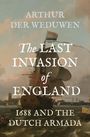 Arthur der Weduwen: The Last Invasion of England, Buch