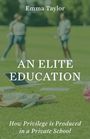 Emma Taylor: An Elite Education, Buch