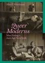 Alice T. Friedman: Queer Moderns, Buch