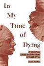 John Parker: In My Time of Dying, Buch