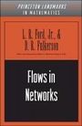 D. R. Fulkerson: Flows in Networks, Buch