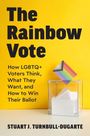 „The Rainbow Vote: How LGBTQ+ Voters Think, What They Want, and How to Win Their Ballot“ von Stuart J. Turnbull-Dugarte. Ein transparentes Wahlurnen-Design mit Regenbogenwürfel.
