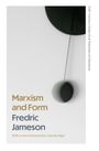 „Marxism and Form“, Fredric Jameson, neues Vorwort von Sianne Ngai. Oben rechts: Schwarz-Weiß-Pendel.