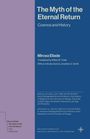 Mircea Eliade: The Myth of the Eternal Return, Buch