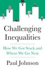 „Challenging Inequalities: How We Got Stuck and Where We Go Next“ von Paul Johnson. Mehrere Menschen auf Balken.