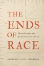 Geoffrey Galt Harpham: The Ends of Race, Buch