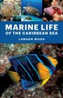 Lawson Wood: Marine Life of the Caribbean Sea, Buch