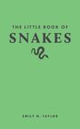 THE LITTLE BOOK OF SNAKES, Emily N. Taylor. Illustration einer schwarzen Schlange auf hellgrünem Hintergrund.